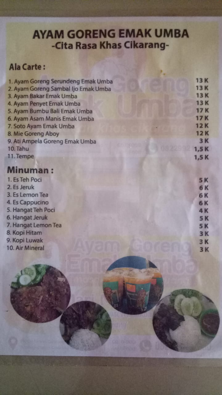 RM Ayam Goreng Emak Umba yang berlokasi di pertokoan Perumahan Grand Cikarang City (GCC) No.18 Desa Karang Raharja Cikarang Utara, Kabupaten Bekasi yang konsisten menghadirkan menu makan Ayam Goreng dengan Serundeng racikan khas Cikarang. 